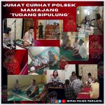 JUMAT CURHAT POLSEK MAMAJANG “BUDAYAKAN TUDANG SIPULUNG”