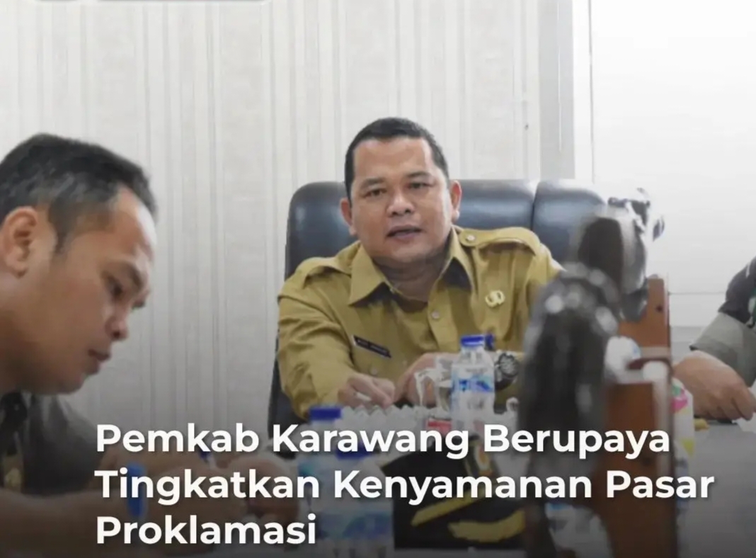 Pemkab Karawang Berupaya Tingkatkan Kenyamanan Pasar Proklamasi