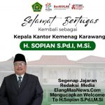 SELURUH JAJARAN REDAKSI MEDIA ELANGMASNEWS.COM MENGUCAPKAN SELAMAT DATANG KEMBALI DI KARAWANG UNTUK H.SOPIAN S.Pd.I,M.Si