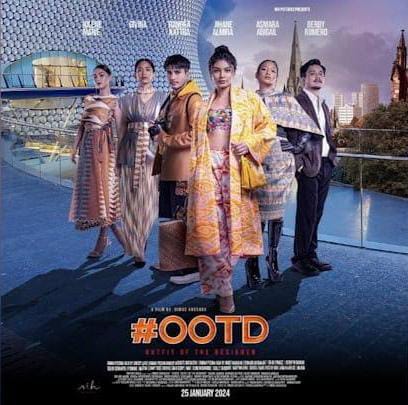 Mengangkat tema fashion Indonesia film OOTD tayang 25 Januari 2024