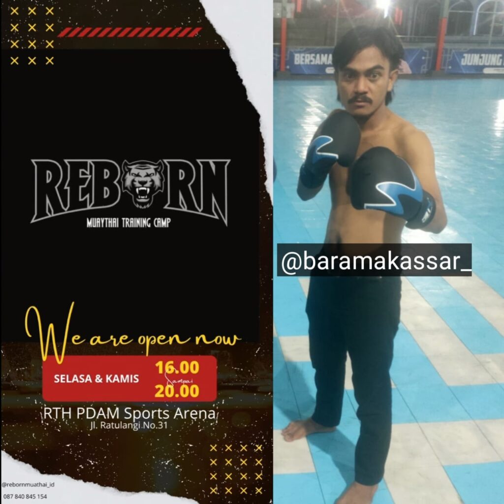 Muay Thai Semakin Di Gemari Di Makasar ,Reborn Boxing Camp Jadi Pusat Pengembangan Atlet
