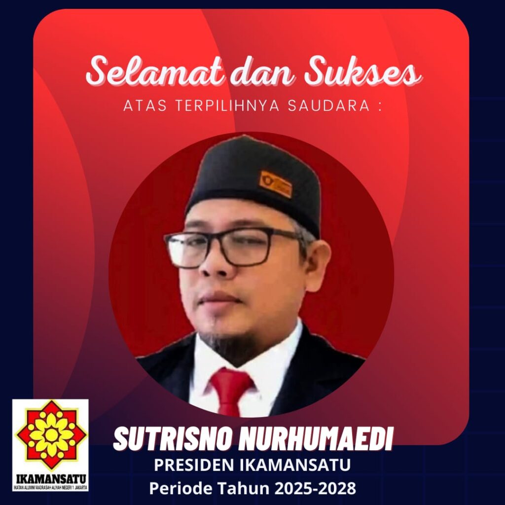 Selamat Dan Sukses Atas Terpilihnya Ketum IKAMANSATU Jakarta Pereode 2025-2028