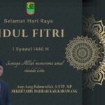 Keluarga Besar Sekretaris Daerah Kabupaten Karawang Ucapkan Selamat Idulfitri 1446 H