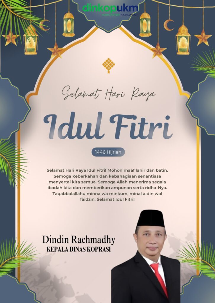 Kepala Dinas Koperasi dan UKM  Dindin Beserta Staf Mengucapkan Selamat Hari Raya Idul Fitri 1446 H