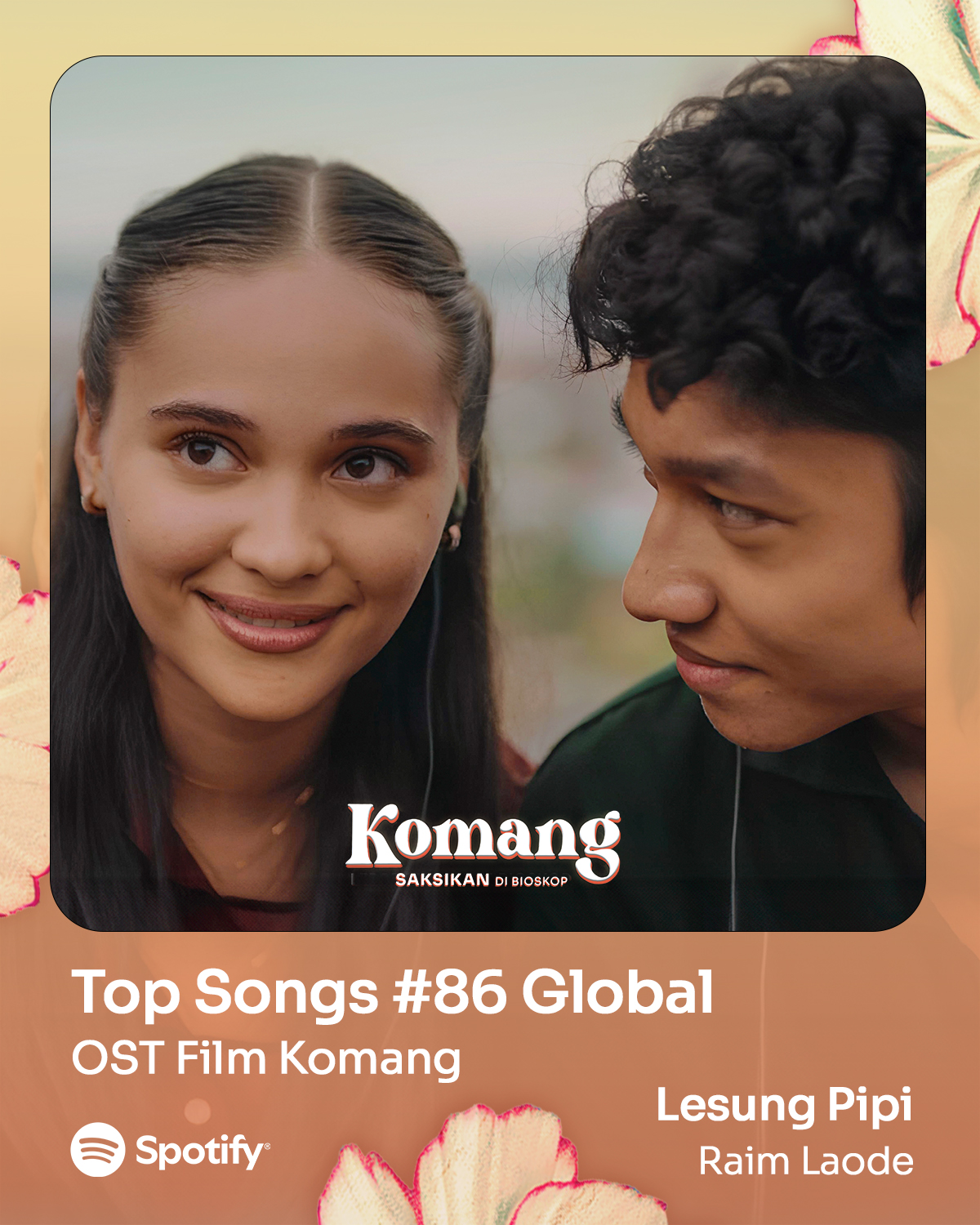 Komang” dan “Lesung Pipi” Original Soundtrack Film Komang masuk Top Global di Spotify