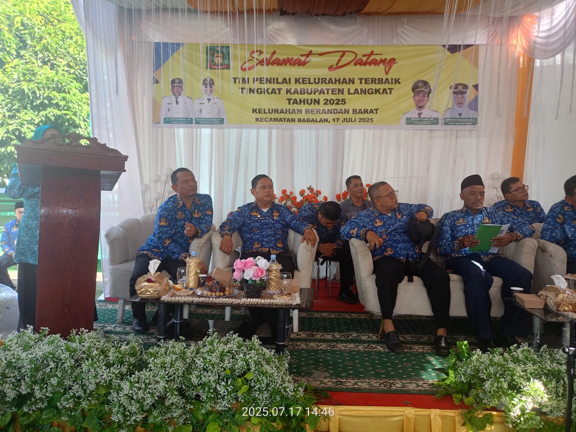 Kelurahan Berandan Barat Tuan Rumah Penilaian Kelurahan Terbaik se-Kabupaten Langkat Tahun 2025