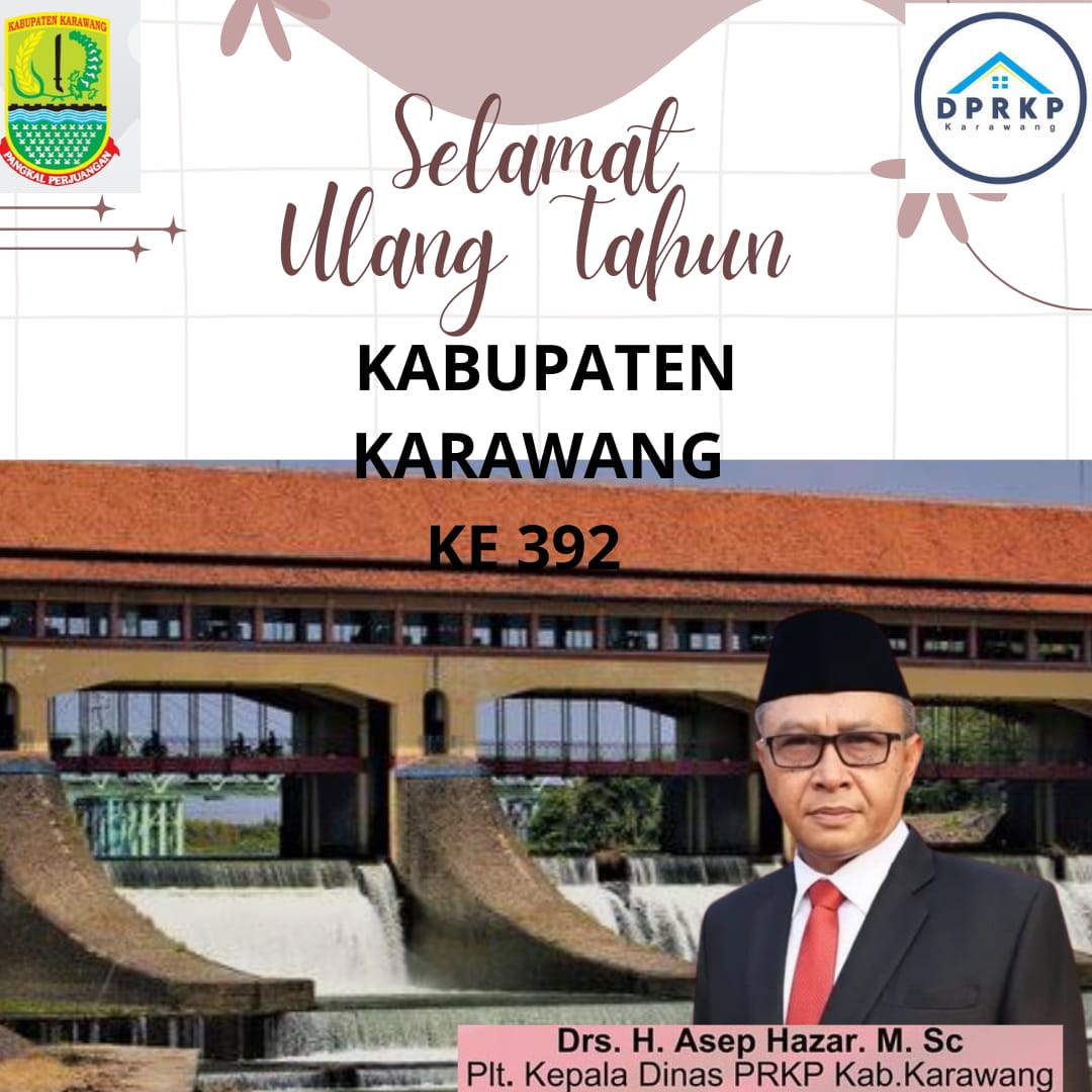 Pemerataan Pembangunan Di Segala Sektor Untuk Kemajuan Karawang,”KARAWANG MASAGI 392″