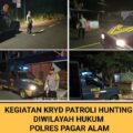 Amankan Malam Weekend, Polres Pagaralam Gelar Patroli Hingga Subuh