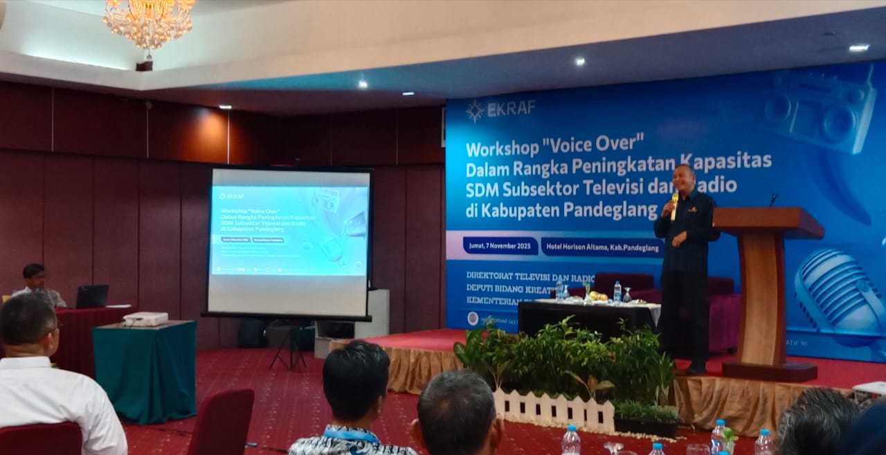 Workshop “Voice Over” Tingkatkan Kapasitas SDM Subsektor Televisi dan Radio di Pandeglang