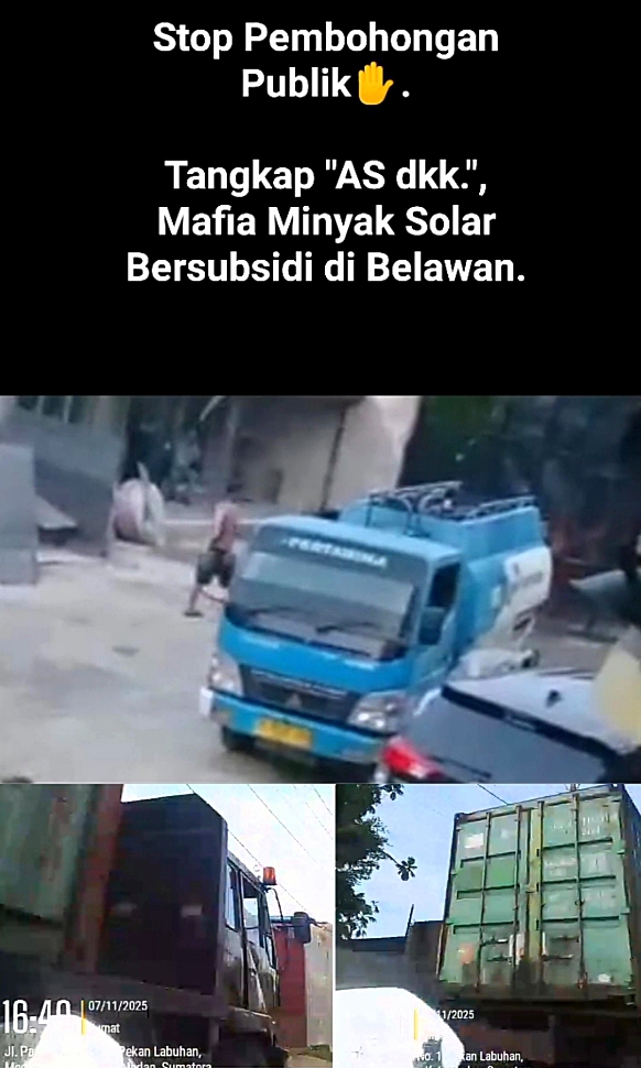 Diduga Mafia BBM Bersubsidi Solar “AS dkk” di Belawan Masih Merajalela, Warga Resah dan APH Kok Selow Aja?