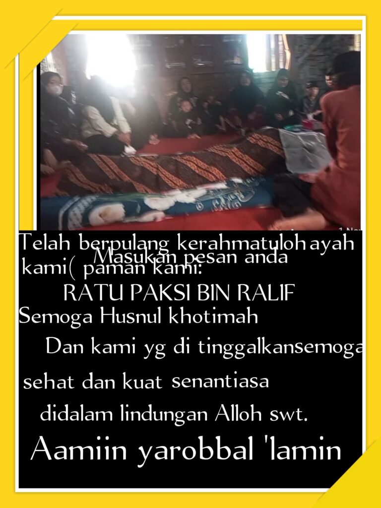 Ayahanda Tercinta Ratu Paksi Bin Ralif Berpulang ke Rahmatullah, Dimakamkan di Waykanan Lampung