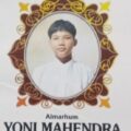 Mengenang 40 Hari Wafatnya Ananda Yoni Mahendra Bin Meilan Tomy