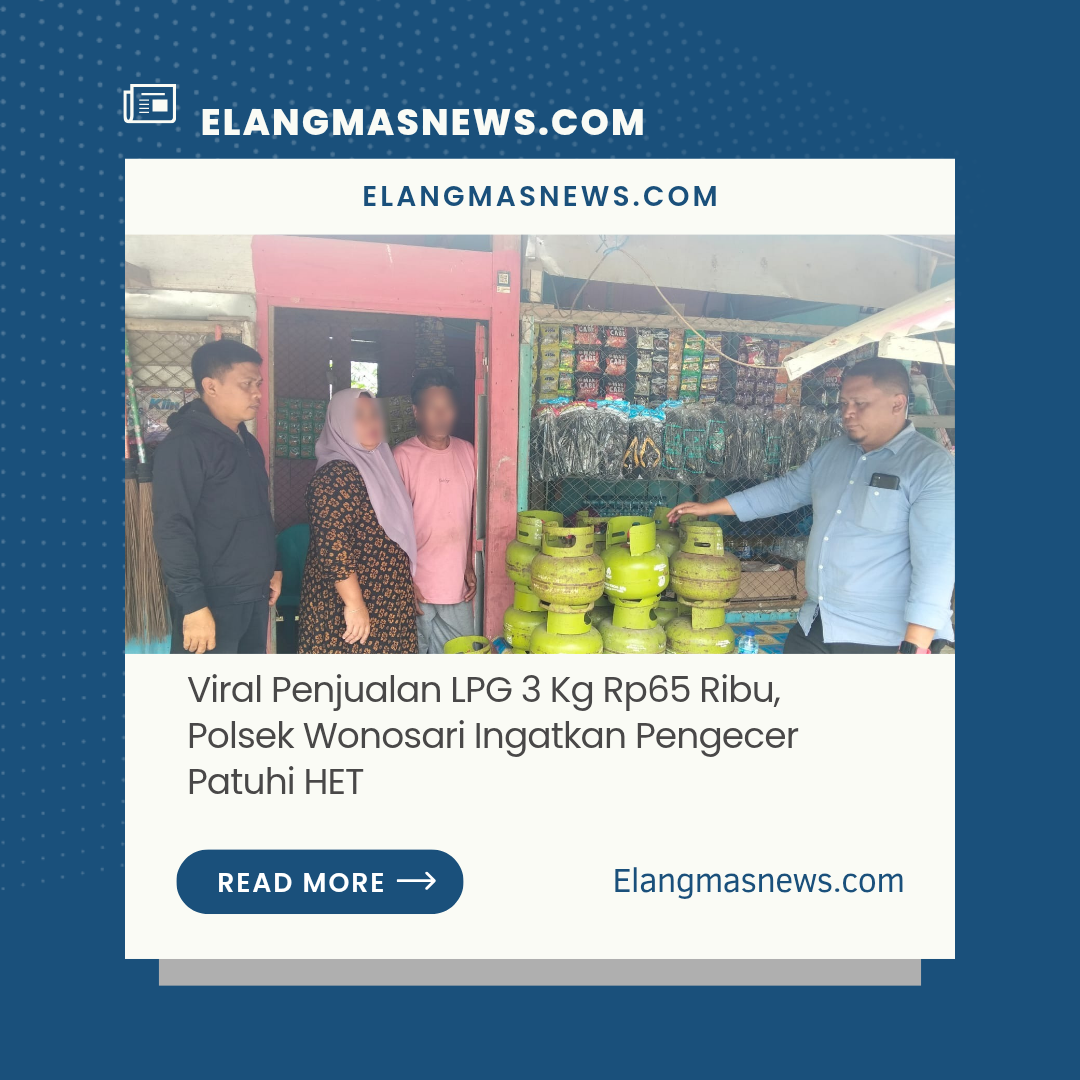 Viral LPG 3 Kg Dijual Rp65 Ribu, Polsek Wonosari Turun Tangan dan Tegaskan Harga Sesuai HET