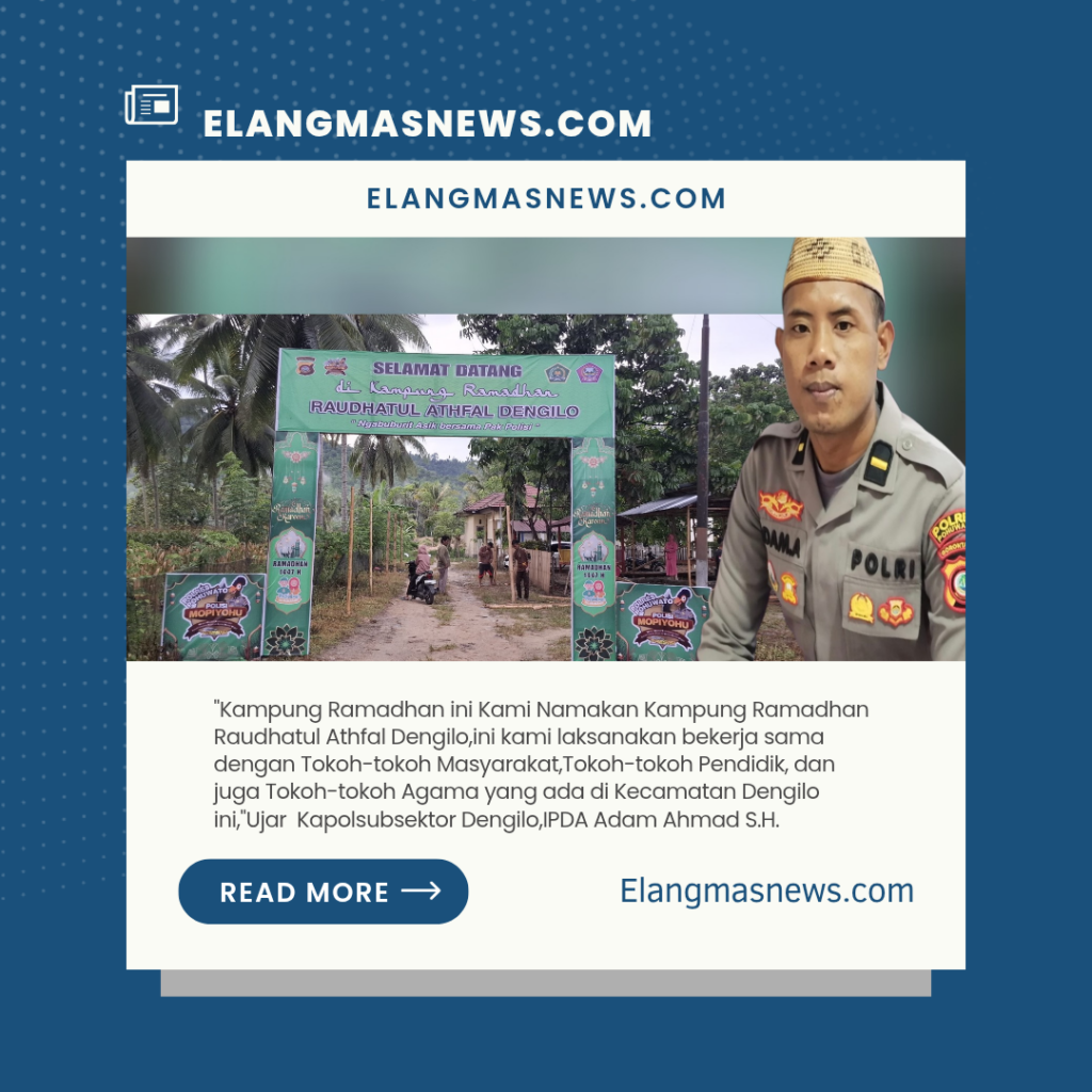 Polisi dan Warga Bersinergi, Kampung Ramadan 1447 H Siap Semarakkan Dengilo