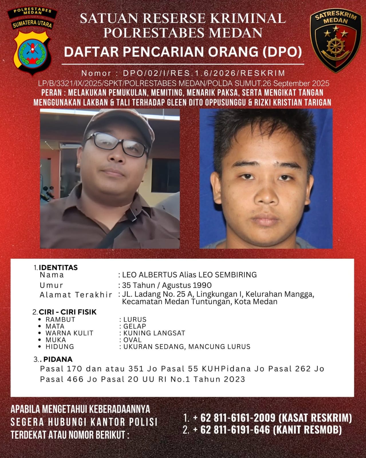 Tak Kunjung Menyerahkan Diri, Leo Sembiring Residivis KDRT Kini Masuk Daftar DPO Polrestabes Medan
