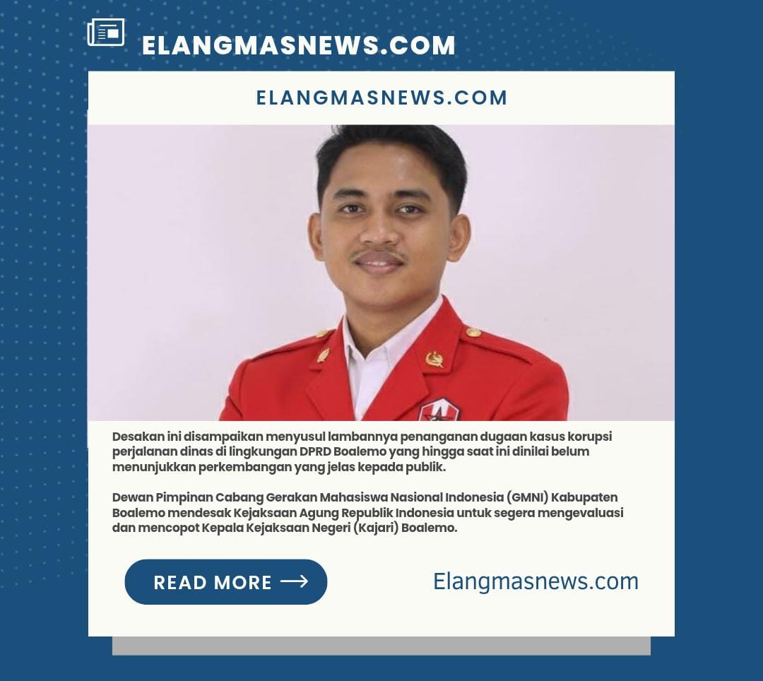 GMNI Boalemo Desak Jaksa Agung Copot Kajari, Kasus Dugaan Korupsi Perjalanan Dinas DPRD Dinilai Mandek
