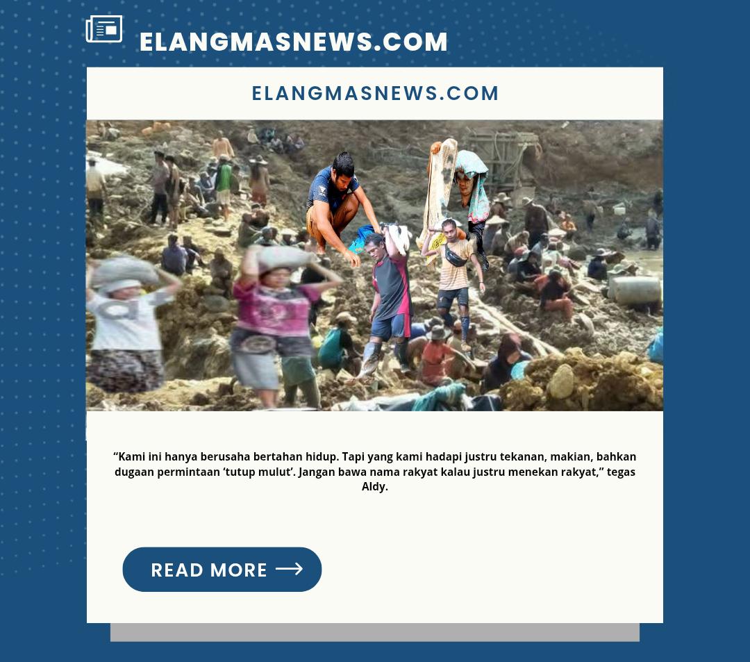 Jaga Alam, Hidupi Keluarga: Penambang Rakyat Mengacu Pasal 33 UUD 1945