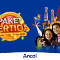 Liburan Seru di Ancol dengan Promo Lebih Hemat