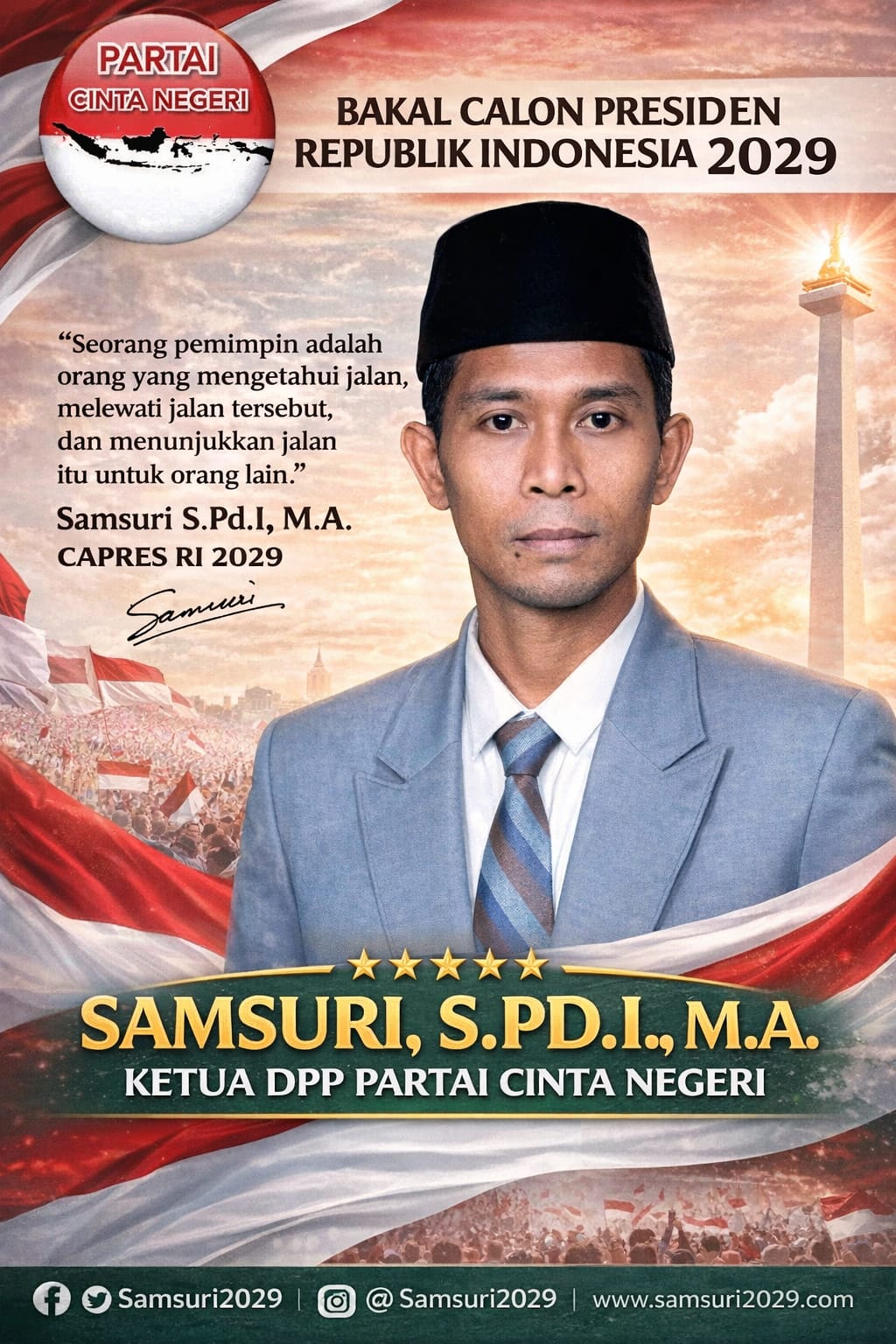 Sosok Nasional Samsuri, S.Pd.I, M.A Dinilai Layak Memimpin sebagai Calon Presiden RI 2029