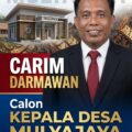 CARIM DARMAWAN TOKOH PEMUDA KUTAWALUYA SIAP MAJU DI PILKADES MULYAJAYA