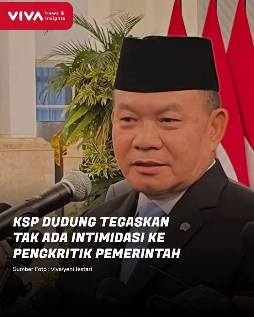 Dudung Tegaskan Pemerintah Prabowo Tak Anti Kritik dan Tak Lakukan Intimidasi