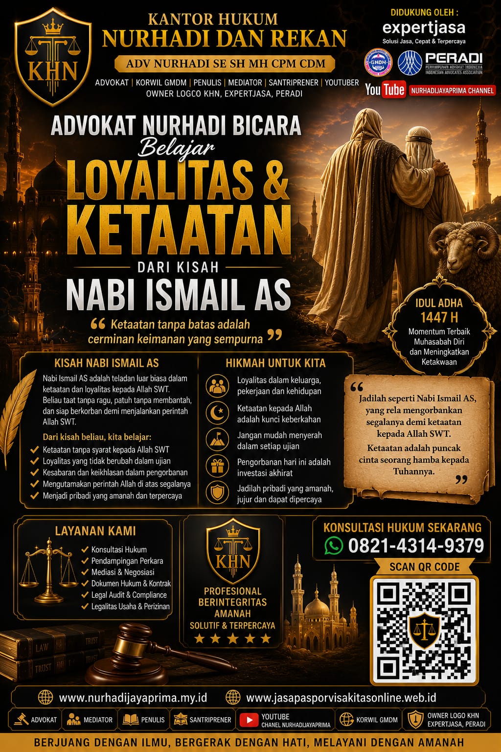 Advokat Nurhadi Bicara: Belajar Loyalitas dan Ketaatan dari Kisah Nabi Ismail AS