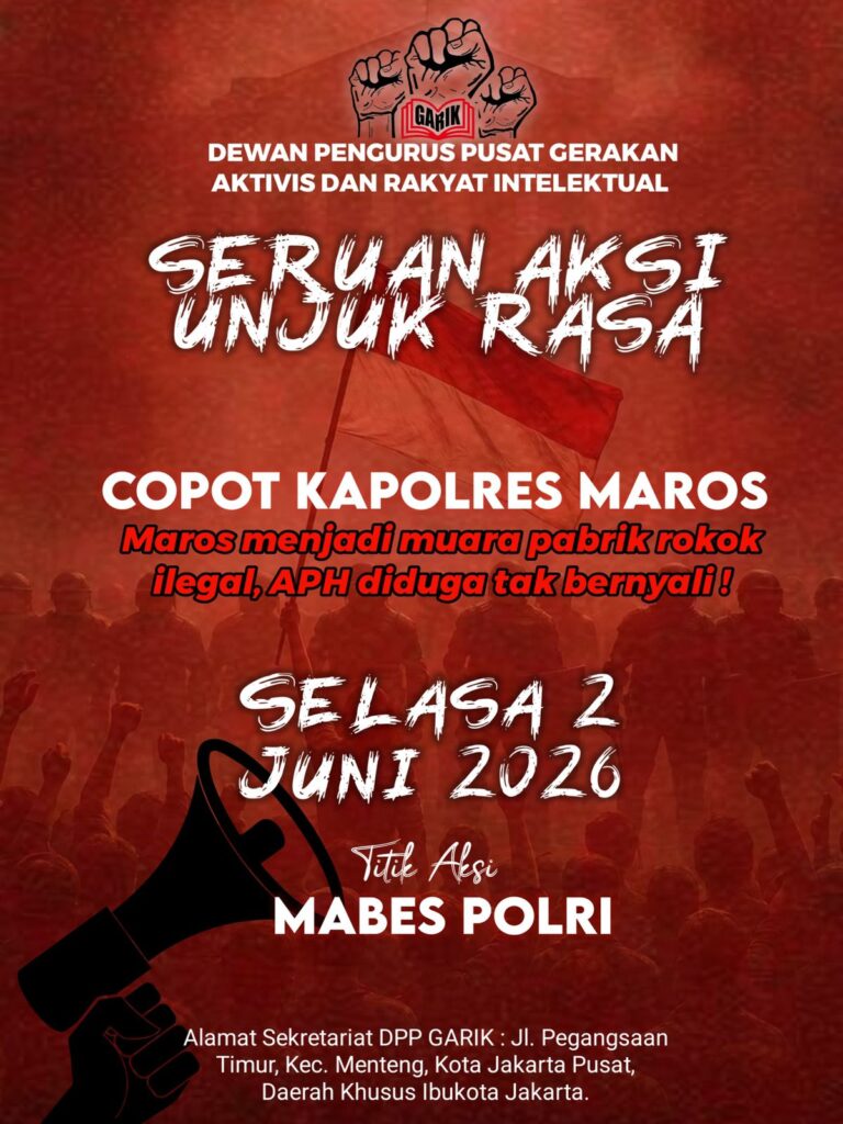 GARIK Siapkan Aksi Serentak di Polda Sulsel dan Mabes Polri, Dugaan Rokok Ilegal di Maros Memanas*