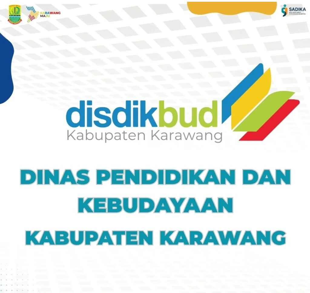 Disdikpora Bertransformasi Jadi Disdikbud Karawang, Perkuat Pendidikan dan Kebudayaan Berdaya Saing