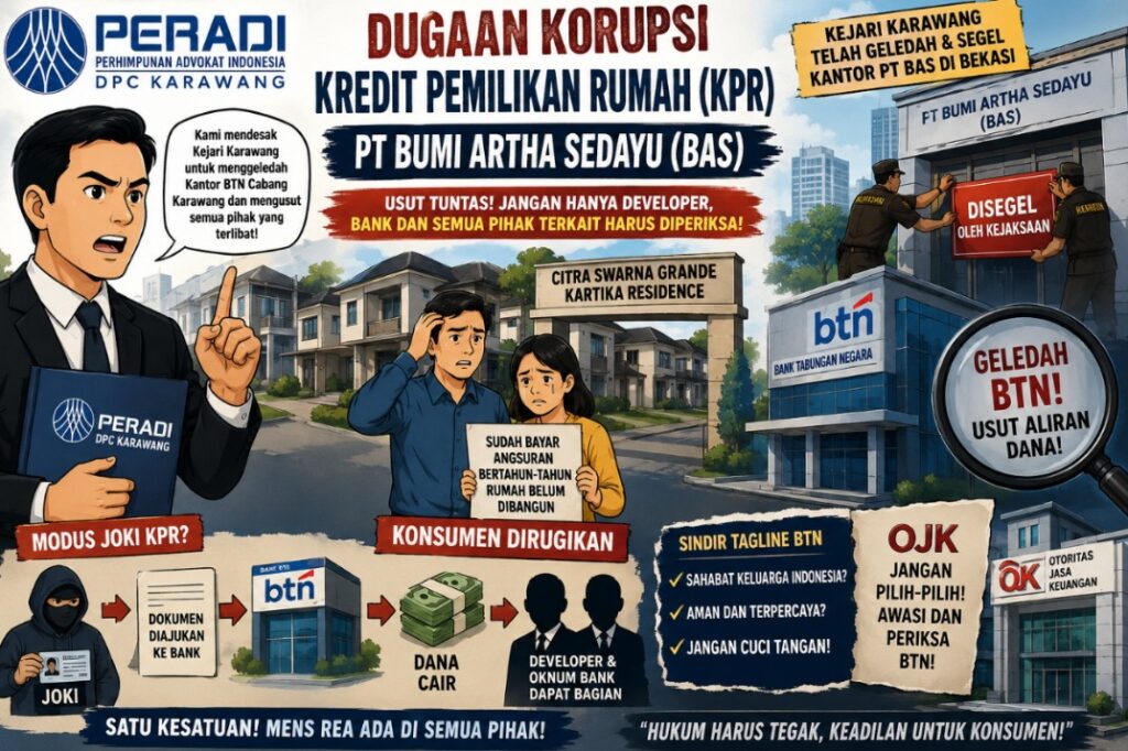 PERADI Karawang Desak Kejari Geledah BTN dalam Kasus Dugaan KPR Fiktif PT BAS