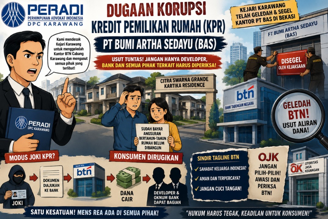 PERADI Karawang Desak Kejari Geledah BTN dalam Kasus Dugaan KPR Fiktif PT BAS
