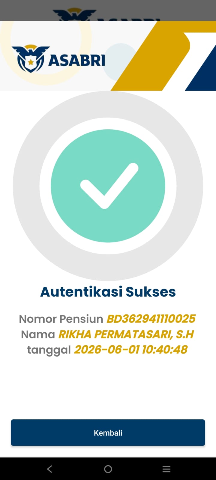 PELURUSAN HAK PENSIUN RIKHA PERMATASARI.S.H. NOMOR PENSIUN BD 36294xxxxx025 MASIH AKTIF DAN BERJALAN SESUAI PROSEDUR ASABRI