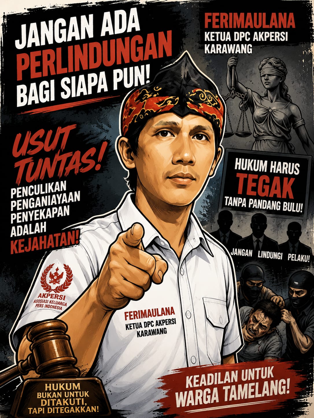 Ketua DPC AKPERSI Karawang Ferimaulana Geram! Desak Aparat Bongkar Tuntas Dugaan Penculikan dan Penganiayaan Warga Tamelang: “Jangan Ada Perlindungan bagi Siapa Pun!”