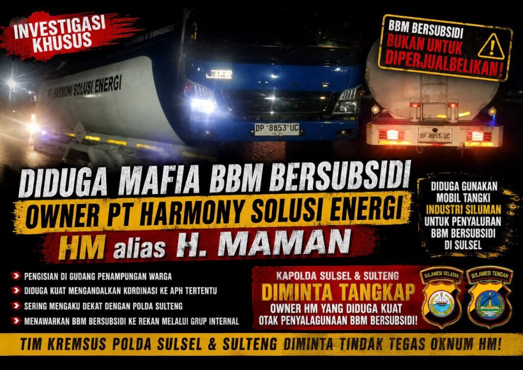 H.Maman Diduga Terlibat Penyaluran BBM Bersubsidi, Pemilik PT Harmony Solusi Energi Diminta Beri Klarifikasi