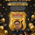 Ucapan Selamat Ulang Tahun untuk IPDA Yudhi Susanto, S.H., Apresiasi atas Dedikasi dan Pengabdian di Polres Tangerang Selatan