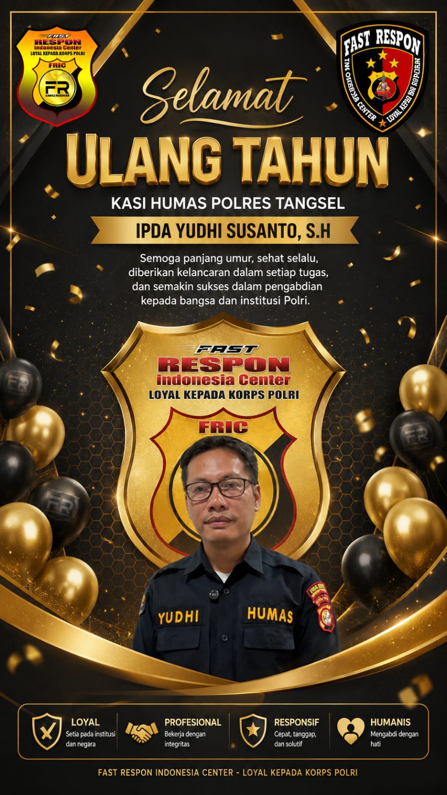 Ucapan Selamat Ulang Tahun untuk IPDA Yudhi Susanto, S.H., Apresiasi atas Dedikasi dan Pengabdian di Polres Tangerang Selatan