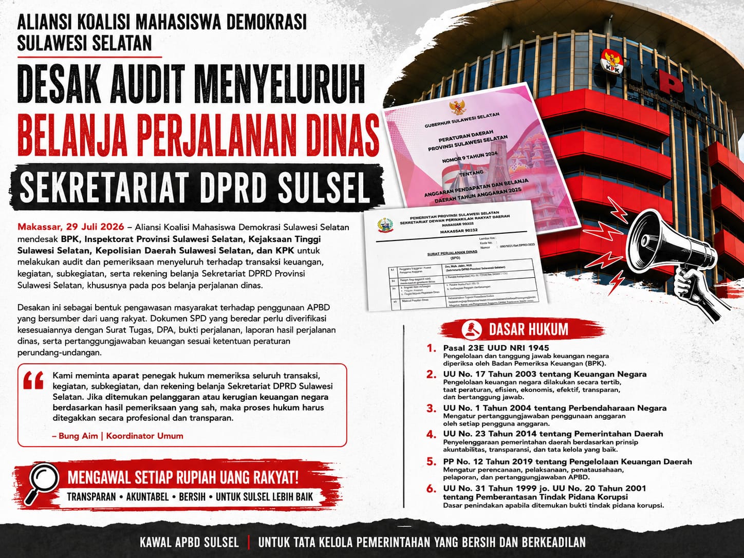 Aliansi Koalisi Mahasiswa Demokrasi Sulawesi Selatan Desak Audit Menyeluruh Belanja Perjalanan Dinas Sekretariat DPRD Sulsel