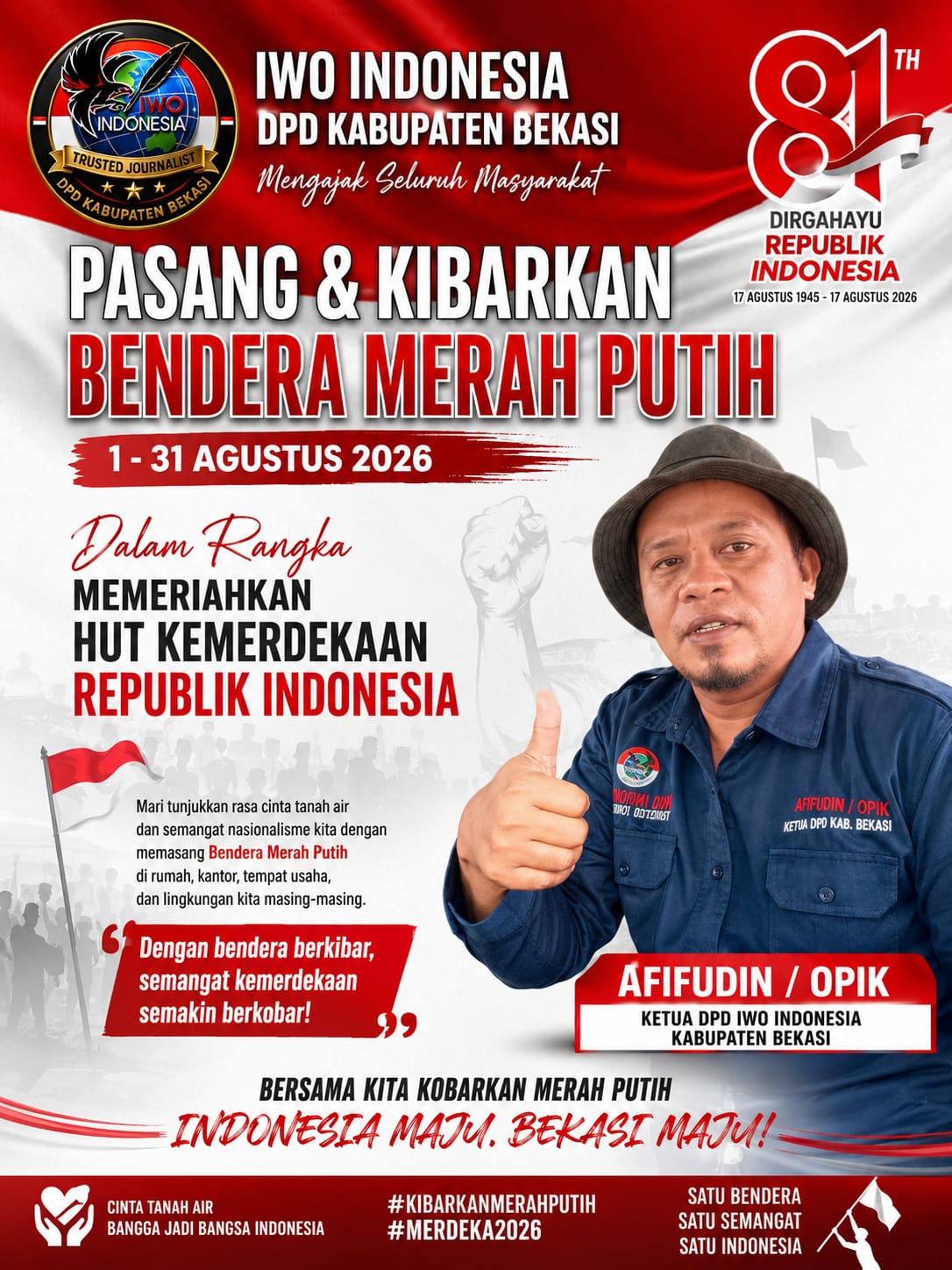 DPD IWO-I Kabupaten Bekasi, Serukan Masyarakat Pasang dan Kibarkan Bendera Merah Putih Sepanjang Bulan Agustus 2026