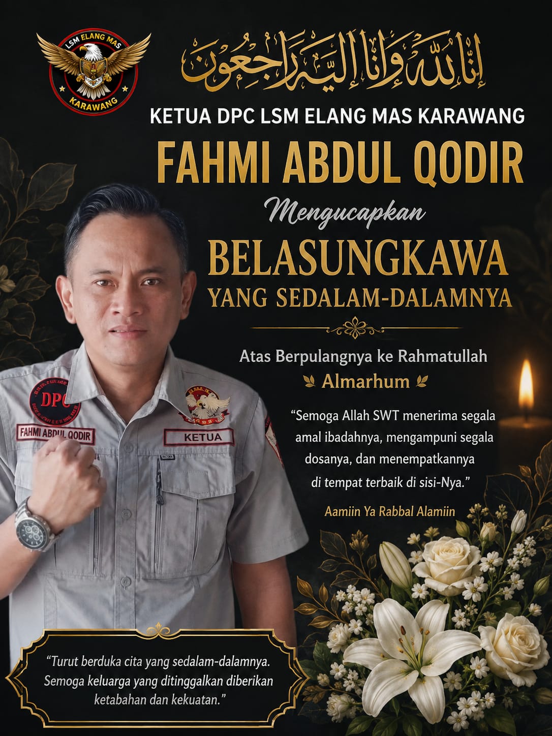Ketua DPC LSM ELANG MAS Karawang Panjatkan Doa, Sampaikan Belasungkawa atas Wafatnya Ketua DPC LSM ELANG MAS Majalengka