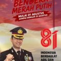 Kapolrestabes Makassar Kombes Pol. Arya Perdana Mengajak Seluruh Warga Kibarkan Merah Putih, Wujudkan Indonesia Berdaulat, Adil, dan Makmur