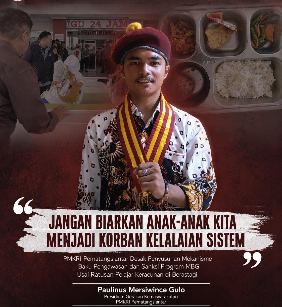 PMKRI Pematangsiantar Desak Penyusunan Mekanisme Baku Pengawasan dan Sanksi Program MBG Usai Ratusan Pelajar Keracunan di Berastagi