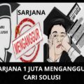 DEWAN PAKAR DPP LSM ELANG MAS, PROF DR SUTAN NASOMAL,SH.MH : TEMBUS LEBIH DARI 1 JUTA SARJANA DI INDONESIA MENGANGGUR, RAKYAT TAGIH JANJI PRESIDEN. 