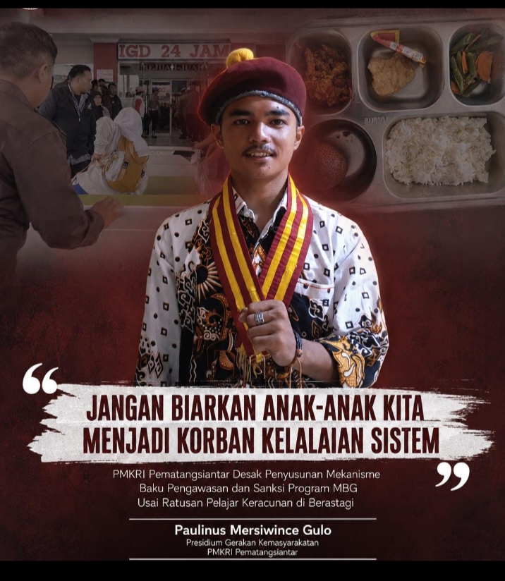 PMKRI Pematangsiantar Desak Penyusunan Mekanisme Baku Pengawasan dan Sanksi Program MBG Usai Ratusan Pelajar Keracunan di Berastagi