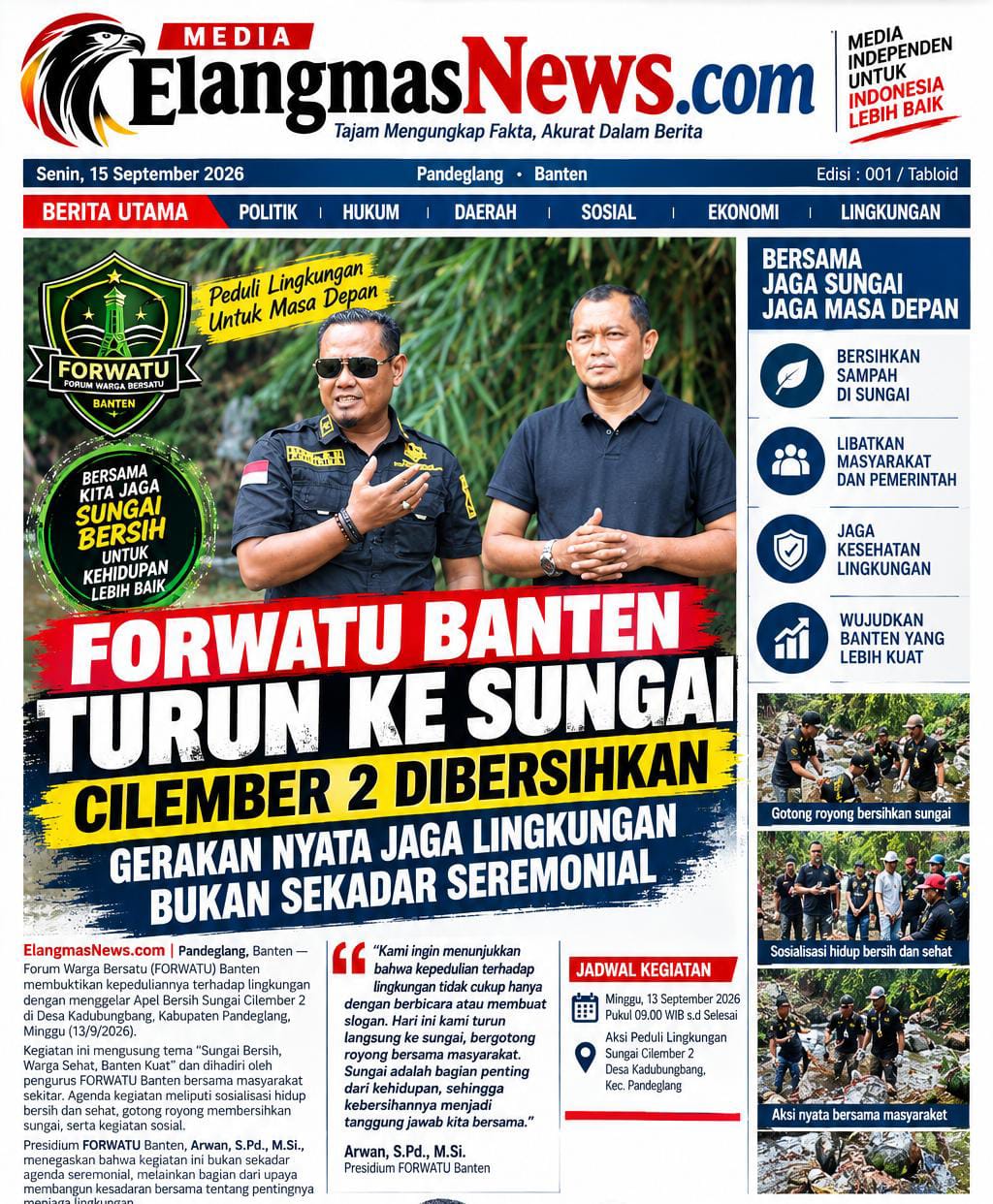 FORWATU BANTEN TURUN KE SUNGAI: Cilember 2 Dibersihkan, Arwan Tegaskan Kepedulian Lingkungan Tak Boleh Berhenti di Seremonial