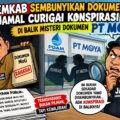 Diduga Pemkab sembunyikan dokumen, Jamal Curigai Konspirasi di Balik Misteri Dokumen PT MOYA!