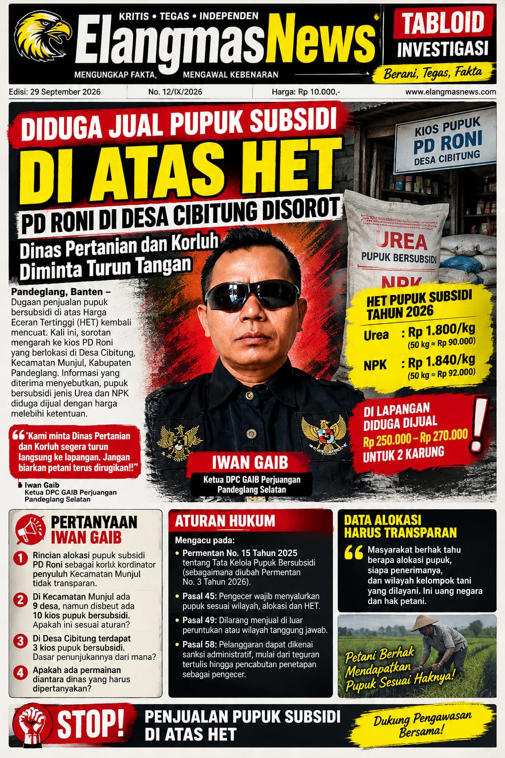 DATA ALOKASI PUPUK SUBSIDI PD RONI DIPERTANYAKAN, IWAN GAIB SOROT TIGA KIOS DI DESA CIBITUNG DAN DESAK DINAS PERTANIAN BUKA DATA