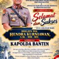 MEVI AMIRULLAH: SELAMAT MENGEMBAN AMANAH BARU, KAPOLDA BANTEN HARUS HADIR DENGAN KEPEMIMPINAN PRESISI DAN PELAYANAN YANG HUMANIS