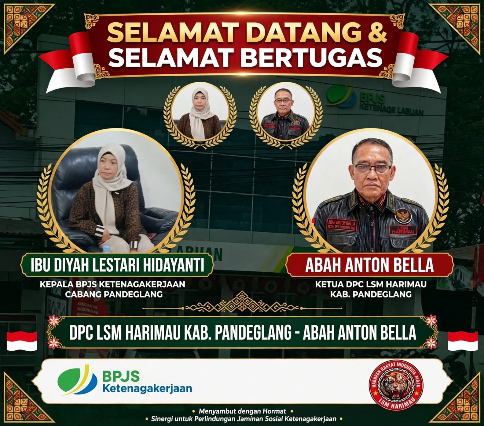 LSM HARIMAU UCAPKAN SELAMAT DATANG KEPADA KEPALA BPJSTK CABANG PANDEGLANG YANG BARU, IBU DIYAH LESTARI HIDAYANTI