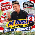 M. Rusli Siap Maju, Mohon Doa dan Dukungan Masyarakat untuk Pilkades Desa Telukbango