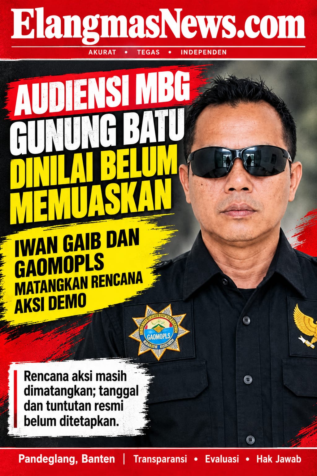 AUDIENSI MBG GUNUNG BATU DINILAI BELUM MEMUASKAN, IWAN GAIB DAN GAOMOPLS MATANGKAN RENCANA AKSI DEMO